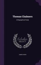 Dodds - Thomas Chalmers  A