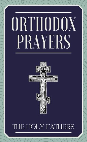 Orthodox prayers - orthodox,