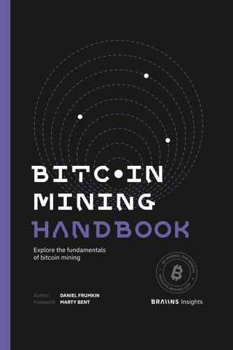 Bitcoin mining handbook - bitcoin, by