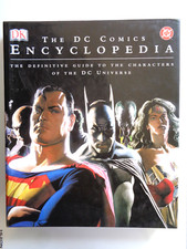 The DC Comics Encyclopedia to the characters of the DC universe .