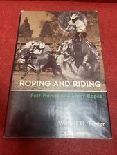 Roping And Riding Fast Horses