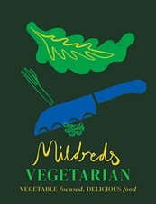 Mildreds: The Vegetarian Cookbook: the cookbook : deliciou... by Sarah Wasserman
