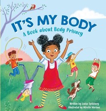 It's My Body: A Book about