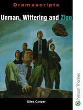 Dramascripts - Unman Wittering and Zigo - Cooper, Giles