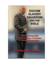 Racism, Slavery, Salvation and