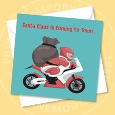 Santa on a motorbike, Coming to Town, Funny, Unusual Christmas Card C0002