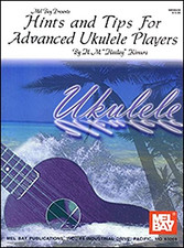 Hints & Tips for Advanced Ukulele Players: (Hawaiian Style) - Kimura, Hideo M.