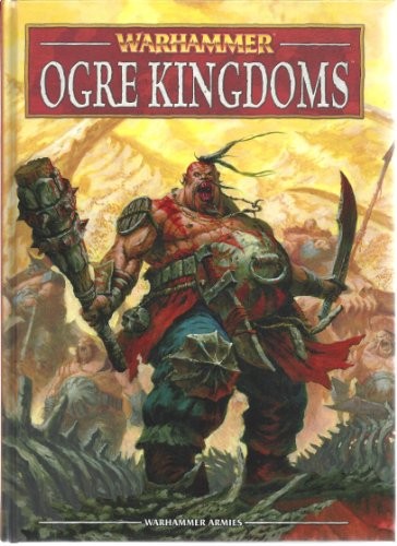 Warhammer ogre kingdoms - ogre,