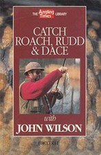 Catch Roach, Rudd and Dace