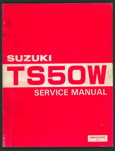 Suzuki ts50w factory manual - ts50w,