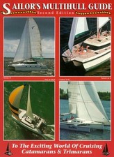The Sailor's Multihull Guide