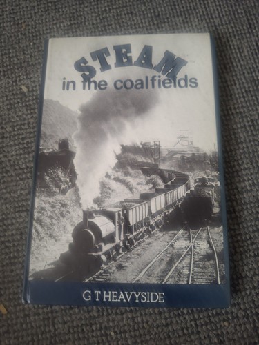 Steam the coalfields g t - the, by