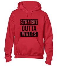 STRAIGHT OUTTA WALES HOODY HOODIE COOL RAP UK MUSIC WELSH FLAG RUGBY TOP