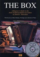 The Box: A Beginner's Guide to the Irish Traditional Button Accordion