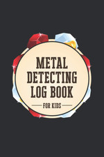 Metal Detecting Log Book for