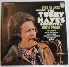 lp vinyl records The Tubby Hayes Orchestra : 100% Proof
