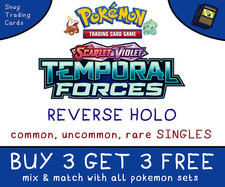 Temporal Forces Single Cards REVERSE HOLO - Pokemon - BUY 3 GET 3 - MINT