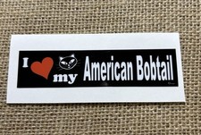 I Love My AMERICAN BOBTAIL Cat