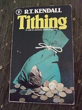 Tithing - Kendall, R. T.