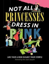 Not All Princesses Dress in