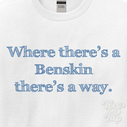 Where benskin there s a - benskin, way