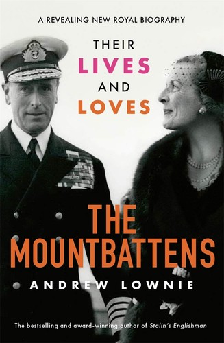The mountbattens their lives - mountbattens:,