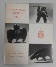 Canadian Eskimo Art Vintage Book Ottawa Department of Northern Affairs 1964
