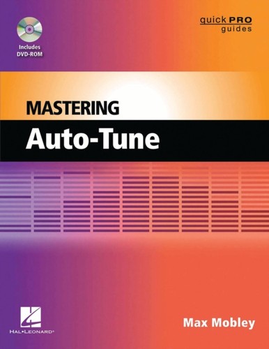 Mastering autotune quick - autotune,
