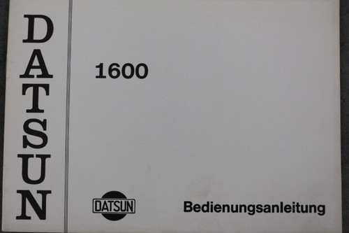 Datsun 1600 owners manual - owners,