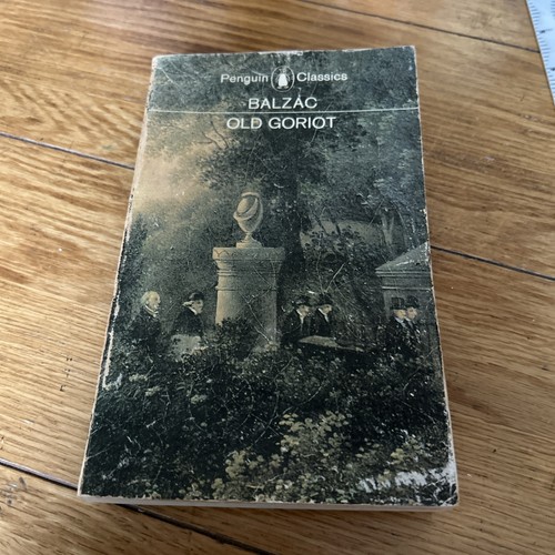 Old goriot honore balzac - old, by