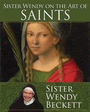 Sister Wendy on the Art of