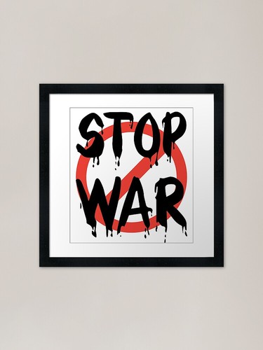 Stop the war - stop,