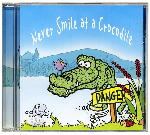 Never smile crocodile - a,