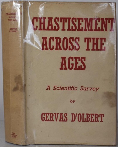 Chastisement across the ages - chastisement,