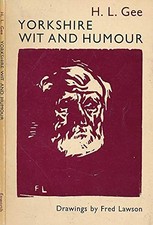 Yorkshire wit and humour - Gee, H L