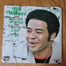 Bill Withers – The Gift Of