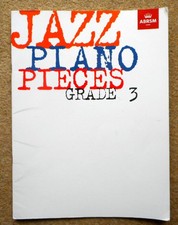 Jazz Piano Pieces - Grade 3: 15pcs edited Charles Beale ABRSM