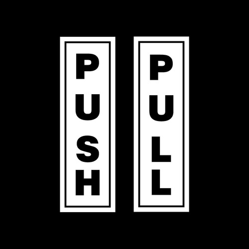 Push pull door plastic sign - pull,
