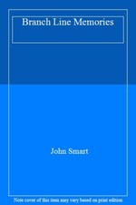 Branch Line Memories-John