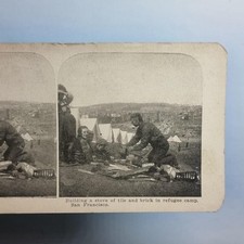 San Francisco CA America Stereoview C1906 Refugee Tent Village Stove Earthquake