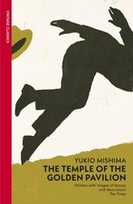 The Temple of the Golden Pavilion by Yukio Mishima Paperback
