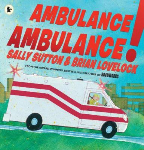Ambulance 1 - ambulance,, ambulance!: