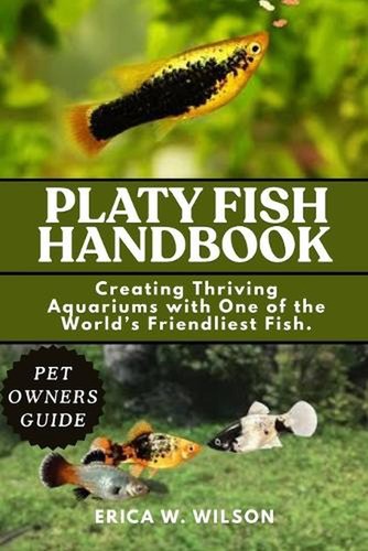 Platy fish handbook - fish, creating