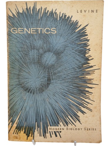 Genetics levine modern - genetics,