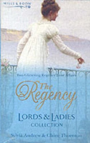 The regency lords ladies - the,
