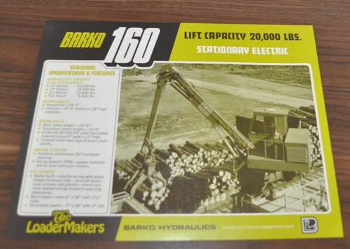 Barko 160 lift - 160, logging