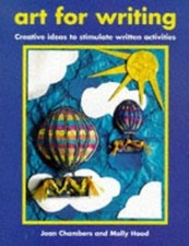 Art for Writing: Creative Ideas to Stimulate Written Activities (Belair a World 