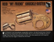 Reid My Friend Knuckle Duster Pistol Atlas Classic Firearms Card