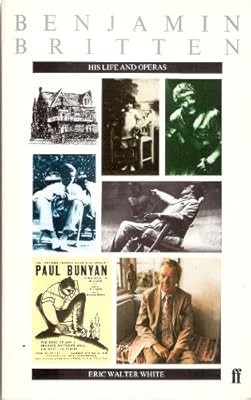 Benjamin britten his life and - britten:,