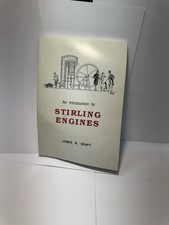 AN INTRODUCTION TO STIRLING ENGINES By James R. Senft. Engineering Book Vintage